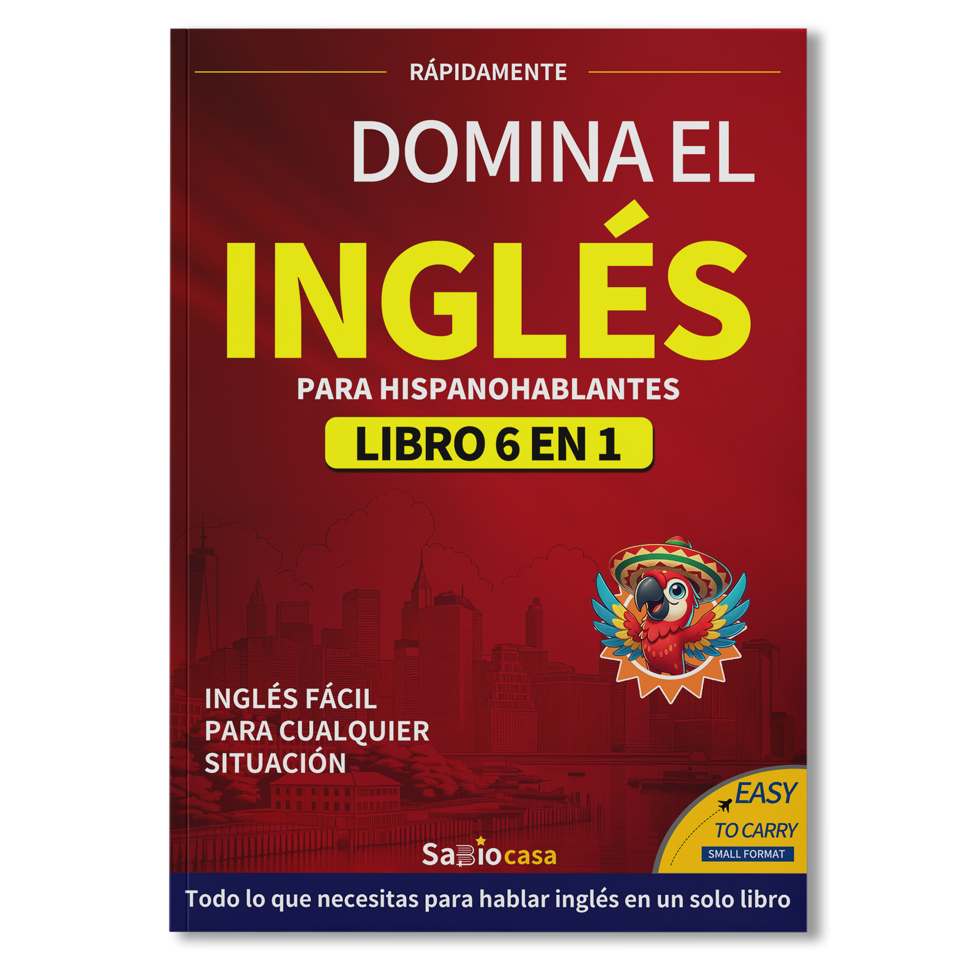 DOMINAR EL INGLÉS: PARA HISPANOHABLANTES-1