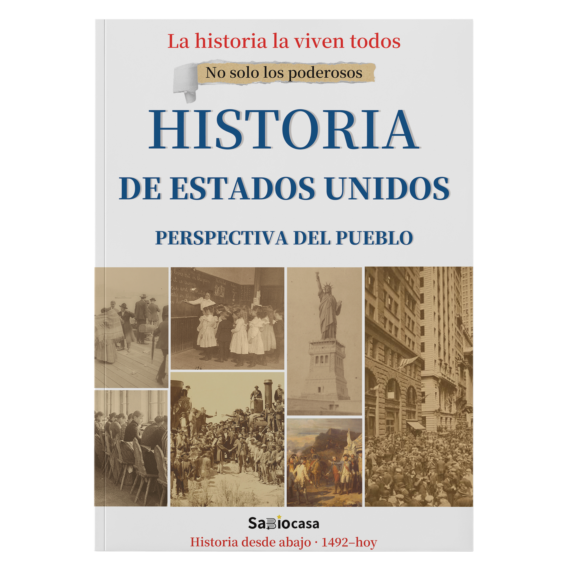 HISTORIA DE ESTADOS UNIDOS: PERSPECTIVA DEL PUEBLO-1