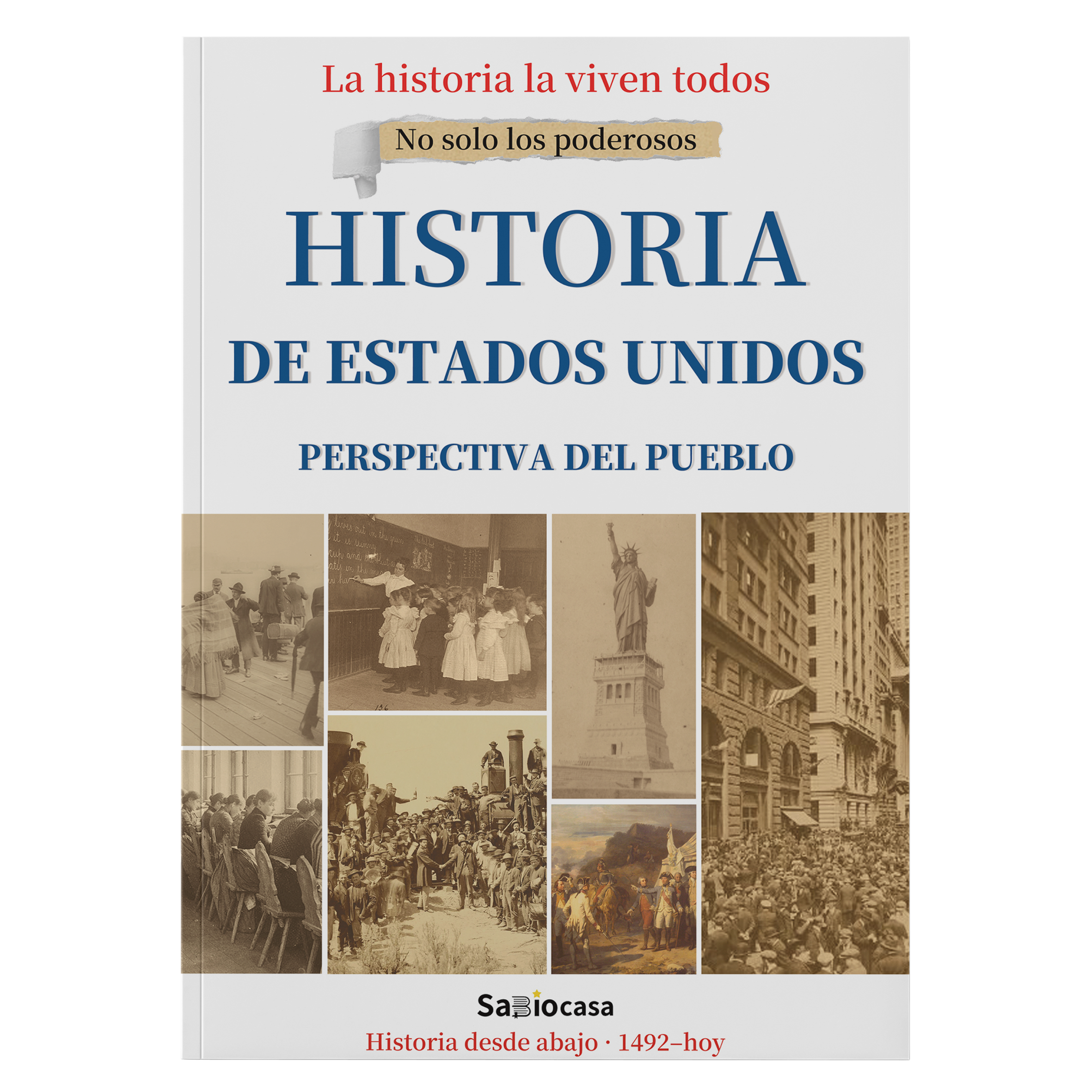 HISTORIA DE ESTADOS UNIDOS: PERSPECTIVA DEL PUEBLO-zoom-1