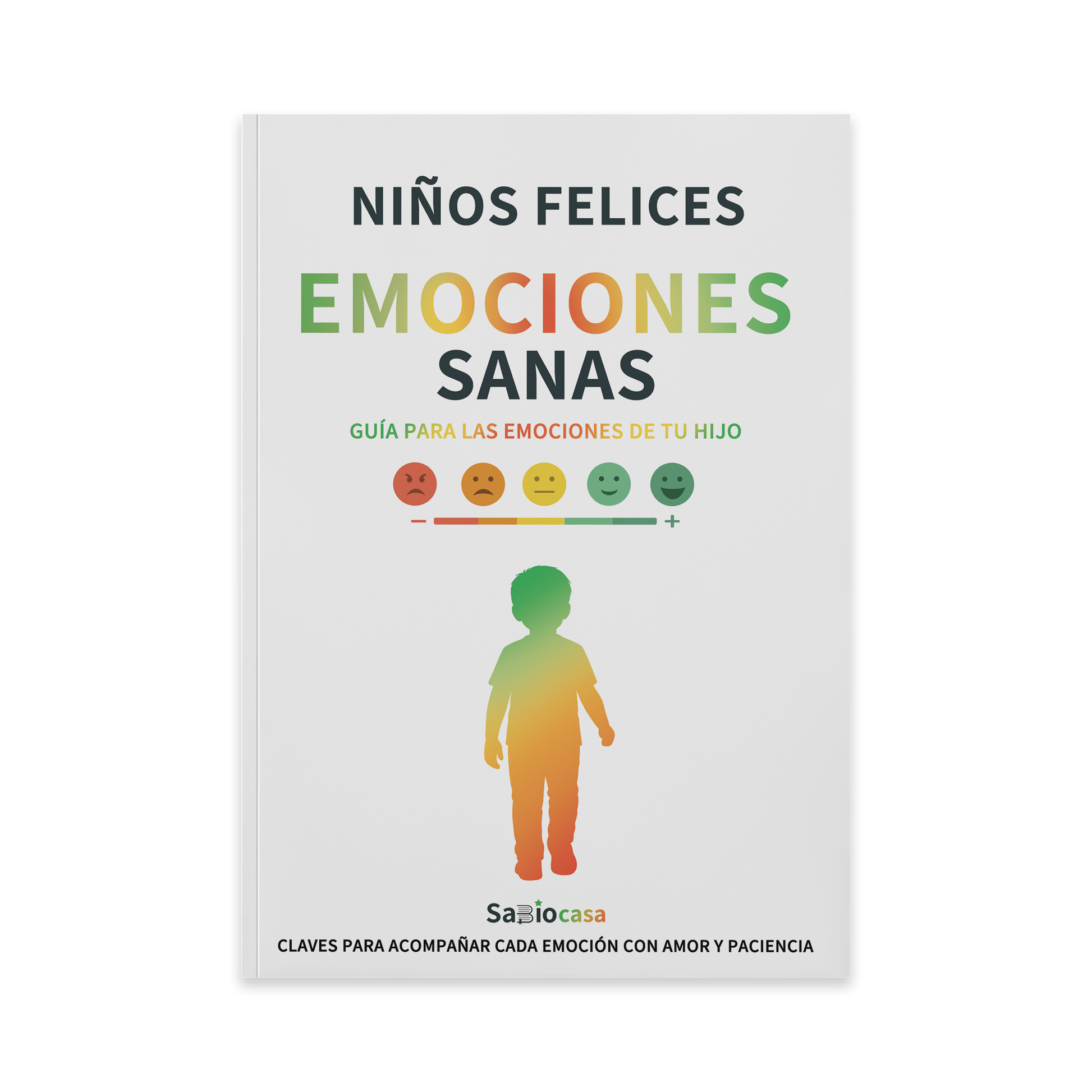 NIÑOS FELICES, EMOCIONES SANAS-1