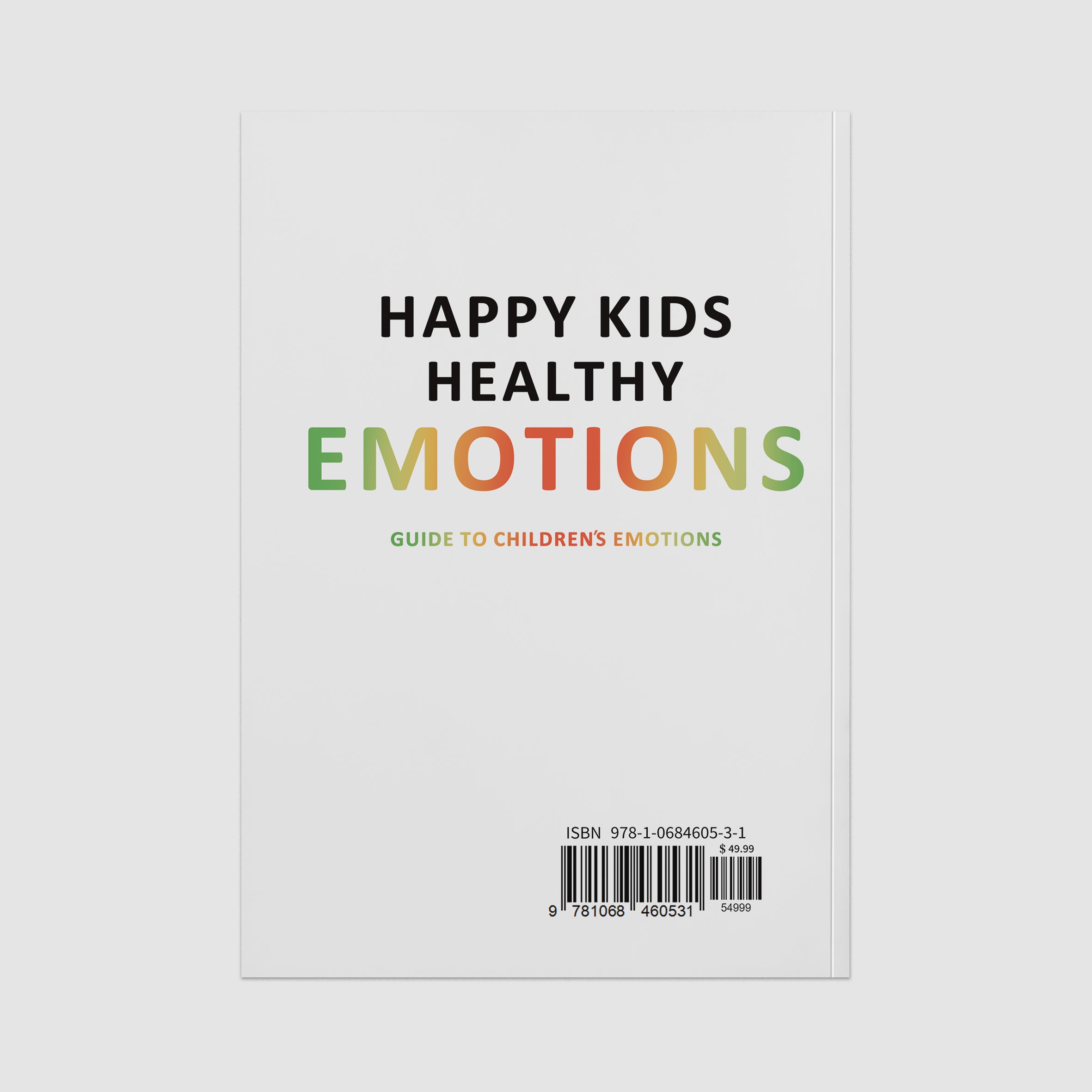 HAPPY KIDS, HEALTHY EMOTIONS