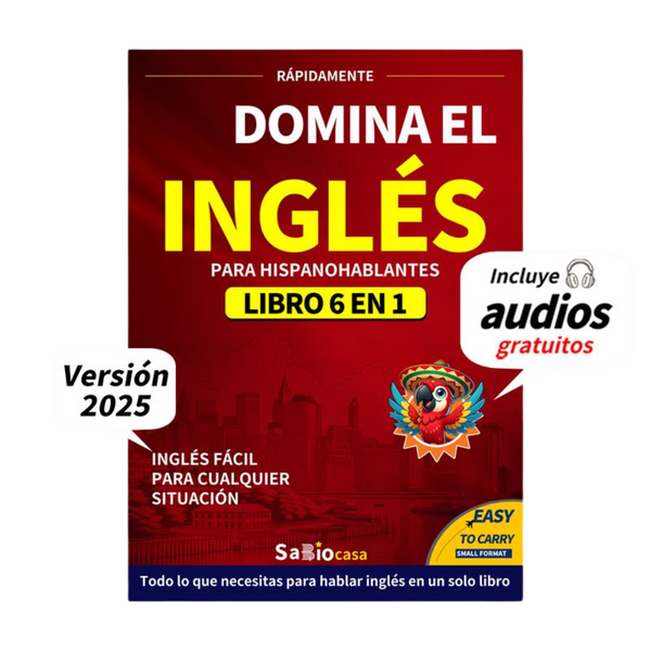 Dominate English – 6 Books in 1 with Audio for Spanish Speakers A Powerful Learning System for Beginners and Real-Life Communication (Spanish Edition)
