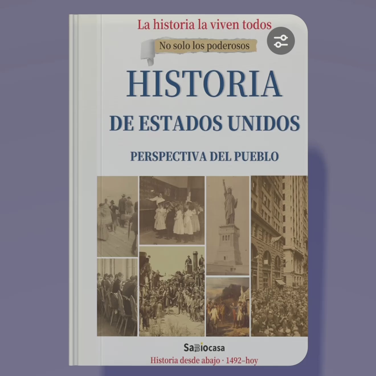 UNITED STATES HISTORY: A PEOPLE'S PERSPECTIVE-3
